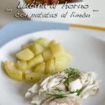 Lubina al horno con patatas al limón